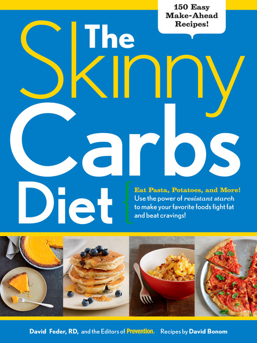 Title details for The Skinny Carbs Diet by Editors Of Prevention Magazine - Available